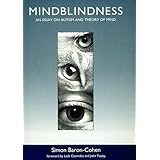 Mindblindness: An Essay on Autism and Theory of Mind