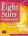 The Eight Suns of Asian Service: Practising Outstanding Customer Service in Asia