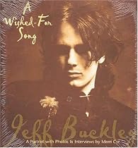 Wished for Song: A Portrait of Jeff Buckley