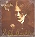 Wished for Song: A Portrait of Jeff Buckley