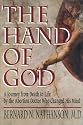 The Hand of God: A Journey from Death to Life by the Abortion Doctor Who Changed His Mind
