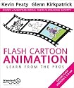 Flash Cartoon Animation: Learn from the Pros