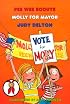 Molly for Mayor (Pee Wee Scouts, Book 39)