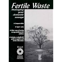 Fertile Waste: Managing Your Domestic Sewage (New Futures)