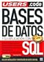 Bases de Datos y su Aplicacion con SQL: Manuales Users, en Espa�ol / Spanish (Spanish Edition)