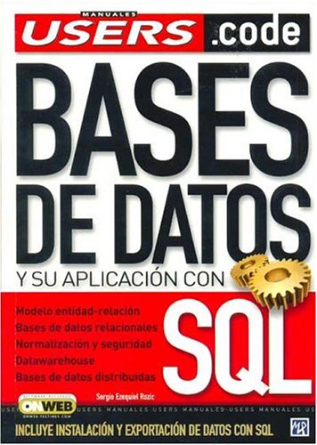 Bases de Datos y su Aplicacion con SQL: Manuales 