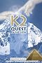 K2, Quest of the Gods: The Great Pyramid in the Himalaya