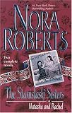 The Stanislaski Sisters: Natasha and Rachel (Silhouette Romance 2-novel book: Taming Natasha, Falling For Rachel)