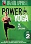 Baron Baptiste's Power Yoga Level 2