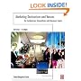 Marketing Destinations and Venues for Conferences, Conventions and Business Events: A Convention and Event Perspective (Events Management)