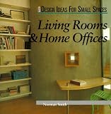 Living Rooms & Home Offices (Design Ideas for Small Spaces)