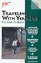 Travelling With Your Pet: The AAA Pet Book (Traveling With Your Pet)