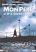 Search : Mon père, il m'a sauvé la vie [Region 2]