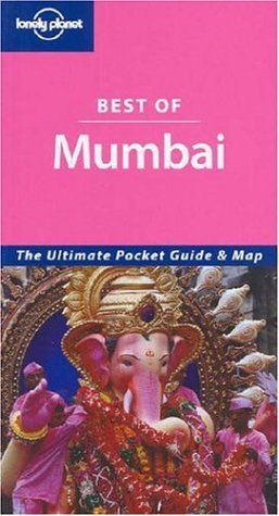 City Travel Guides Discounted  Books : Mumbai (Lonely Planet Best of ...)