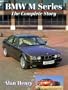 BMW M Series: The Complete Story (Crowood Autoclassic S.)
