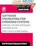 Software Engineering for Embedded Systems: Methods, Practical Techniques, and  Applications