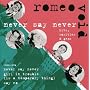 Never Say Never: Hits, Rarities and Gems
