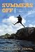 Summers Off: The Worldwide Adventures of a Schoolteacher