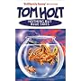 Nothing But Blue Skies by Tom Holt