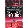 Property of Blood