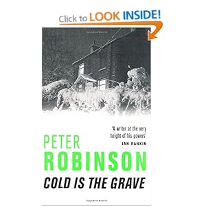 Cold is the Grave - Peter Robinson