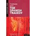 The Spanish Tragedy (New Mermaids)