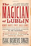 The magician of Lublin