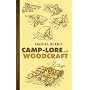 Camp-Lore and Woodcraft