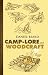Camp-Lore and Woodcraft