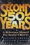 The Second 50 Years: A Reference Manual for Senior Citizens