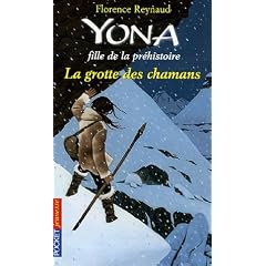 Yona fille de la pr�histoire, Tome 3 : La grotte des chamans