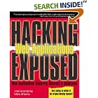 Click here to buy Web Applications (Hacking Exposed) by Joel Scambray and Mike Shema.
