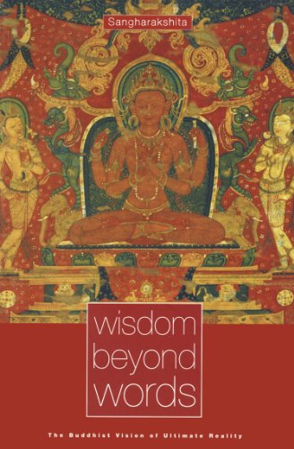 Wisdom Beyond Words: The Buddhist Vision of Ultimate Reality