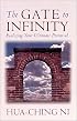 Gate to Infinity: Realizing Your Ultimate Potential