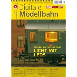 Digitale Modellbahn – Elektrik, Elektronik, Digitales und Computer – Licht mit LEDs – MIBA, Eisenbahn Journal, ModellEisenBahner [Broschiert]