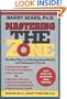 Mastering the Zone: The Next Step in Achieving Superhealth and Permanent Fat Loss