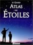 Le grand atlas des �toiles