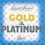 Gold & Platinum