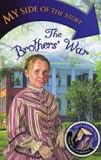 The Brothers War (My Side of the Story)