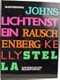 Masterworks in the Robert and Jane Meyerhoff Collection: Jasper Johns, Robert Rauschenberg, Roy Lichtenstein, Ellsworth Kelly, Frank Stella