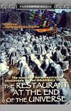 The Restaurant at the End of the Universe