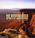 No Boundaries: Spirit of Adventure