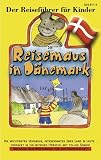 Die Reisemaus in D&auml;nemark: Toncassette - Angela Lenz