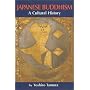 Japanese Buddhism: A Cultural History