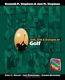Books : Skills, Drills & Strategies for Golf