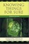 Knowing Things for Sure: Science and Truth