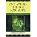Knowing Things for Sure: Science and Truth
