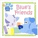 Blue's Friends (Baby Blue's Clues)