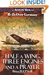 Half a Wing, Three Engines and a Prayer