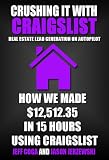 Crushing It With Craigslist: Real Estate Lead Generation on Autopilot